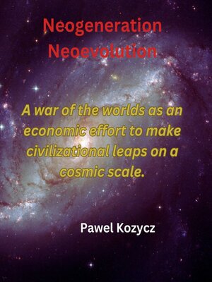 cover image of Neogeneration Neoevolution